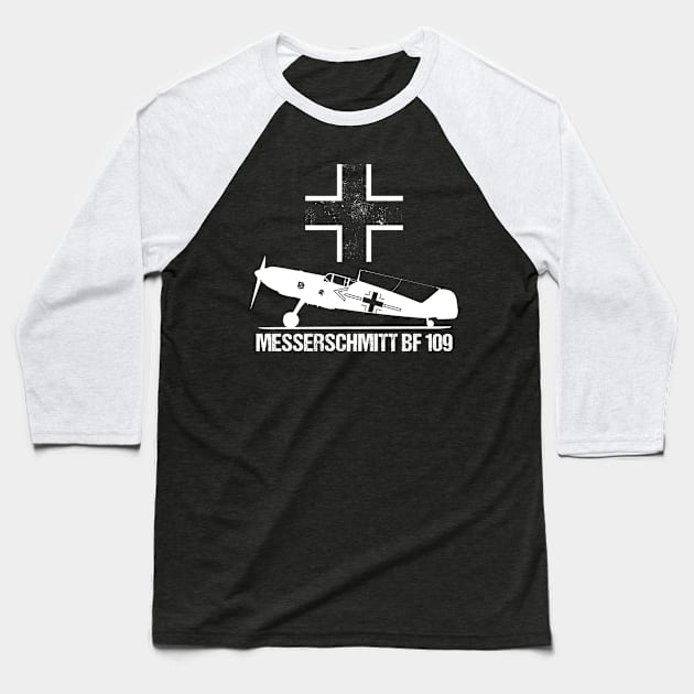 Messerschmitt BF109 Warbird T-Shirt ME109 German WW2 Military Aircraft Baseball T-Shirt by stearman